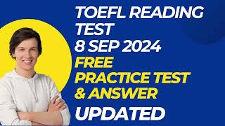 TOEFL Reading Practice Test With Answers 8 Sep 2024 [upl. by Akienat]