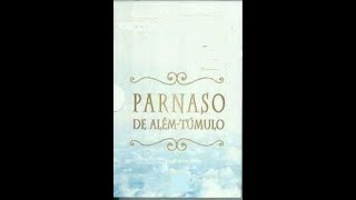 Parnaso de Além Túmulo 12 Parte Áudio Livro [upl. by Juna726]