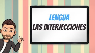 Las interjecciones  Clase Repaso [upl. by Rech]