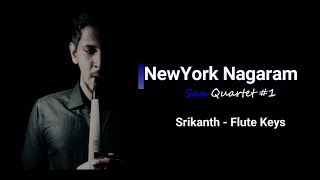 Newyork Nagaram  Sillunu Oru Kadhal  Roland Aerophone  Quartet 1  Srikaanth  FluteKeys [upl. by Evslin]