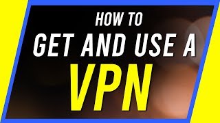 How to Use a VPN  Beginners Guide [upl. by Hassadah344]