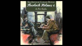 Arthur Conan Doyle  Sherlock Holmes 4 Detektivka Mluvené slovo Audiokniha  AudioStory [upl. by Profant]