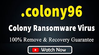 SOLVED ✅ Colony colony96 ransomware virus – removal and decryption [upl. by Aholah178]