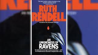 An Unkindness of Ravens by Ruth Rendell 🎧📖 Mystery Thriller amp Suspense Audiobook [upl. by Efinnej653]