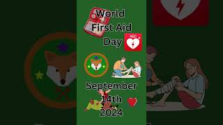 World First Aid Day Sept 14 2024 WorldFirstAidDay SaveLives BePrepared EmergencyResponse [upl. by Begga794]