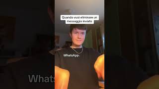 Quando vuoi eliminare un messaggio su WhatsApp shorts [upl. by Burt]