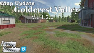 Map Update  Goldcrest Valley  V1120  Farming Simulator 22 [upl. by Atolrac786]