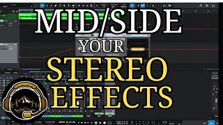 How to apply MidSide processing on stereo effects for enhanced width and depth in your mix [upl. by Mowbray]