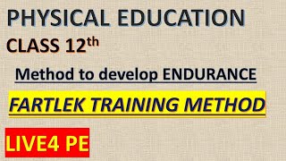 Fartlek Training Method  Class 12  BPEd  MPEd [upl. by Inalaehon210]