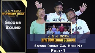 2ND ROUND ZAN 2NA PART  1  JampM SOFA COMEDIAN SEARCH 2024 [upl. by Yaner]