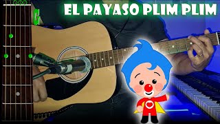 El Payaso Plim Plim  Guitarra  Acordes  Tutorial  Cover [upl. by Ataymik219]