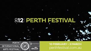 2012 Perth Festival highlights reel [upl. by Adigirb]