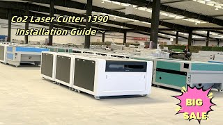 The Co2 Laser Cutting Machine Installation Guide for Everyone [upl. by Utimer]