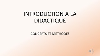 12 INTRODUCTION A LA DIDACTIQUE [upl. by Nnylylloh]