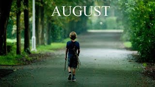 August  Trailer  FHD [upl. by Jule]