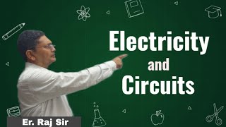 Electricity And Circuits Full chapter in one shot class 6 Science Ncert Foundation [upl. by Stacee486]