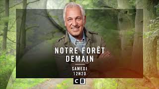 📺INÉDIT Nouveau magazine sur C8 NotreForêtDemain [upl. by Harmony]