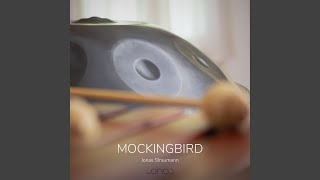 Mockingbird Handpan [upl. by Letha962]