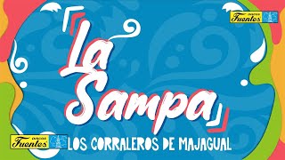 Los Corraleros de Majagual  La Sampa  Discos Fuentes [upl. by Sudoeht]