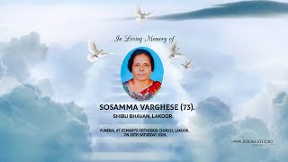 FUNERAL CEREMONY OF SOSAMMA VARGHESE 73 [upl. by Jayne]