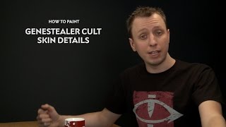 WHTV Tip of the Day Genestealer Cult Skin Details [upl. by Iggy860]