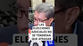 ¿RETRASARÁN ELECCIONES 🗳️ RICARDO MONREAL confía en INE para no ATRASAR elección de JUECES 🧑‍⚖️ [upl. by Elocen]