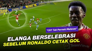 PERCAYA RONALDO PASTI CETAK GOL ‼️ Lihat Apa Yang Dilakukan Elanga Sebelum Ronaldo Cetak Gol [upl. by Johnstone]