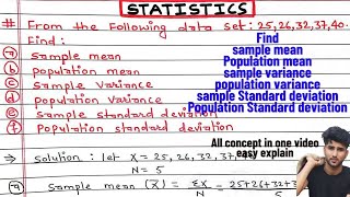 Find Sample meanPopulation meansample variancepopulation variance and standard deviation  Arya [upl. by Hsital]