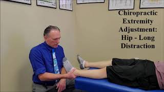 Chiropractic Extremity Adjustment Hip  Long Distraction Basic [upl. by Lina]