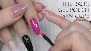 Basic Gel Polish Manicure [upl. by Nnodnarb]