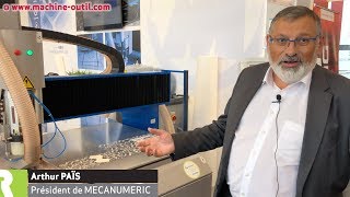 La machine CNC 3 axes Mecapro de MECANUMERIC [upl. by Pat]