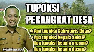 Inilah Tugas Pokok Tupoksi Perangkat Desa [upl. by Samau649]