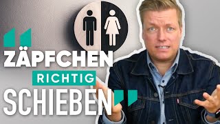 ZÄPFCHEN RICHTIG SCHIEBEN  geht ab wie ein Zäpfchen [upl. by Gweneth]