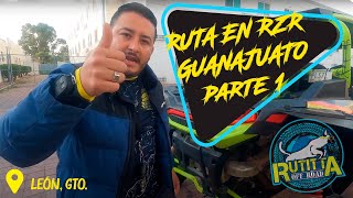 RUTA EN RZR GUANAJUATO quotLOS COLUMPIOSquot  PARTE 1 [upl. by Azriel]