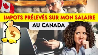 Les impôts que l’employeur prélève du salaire au Canada [upl. by Cahn]