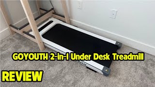 GOYOUTH 2in1 Under Desk Treadmill Review [upl. by Talyah]