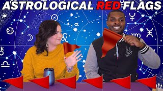 EP44 Astrological Red Flags [upl. by Zeph]