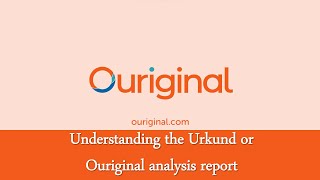 Understanding the Ouriginal or URKUND analysis report plagiarism [upl. by Gnes]