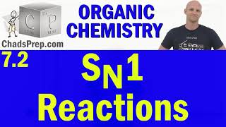 72 SN1 Reactions  Organic Chemistry [upl. by Susi]