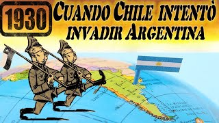 1930CUANDO CHILE INTENTO ATACAR A ARGENTINA [upl. by Eveiveneg276]