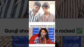 Guruji shocked❌Men rocked✅🤣🤣 shorts viralshorts funny guruji video [upl. by Briney]