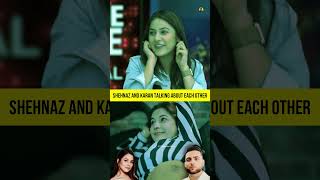 KARAN AUJLA And SHEHNAZ GILL Talking About Each Other [upl. by Byram]