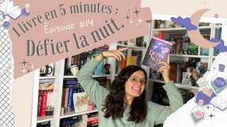 1 livre en 5 minutes  📖⏱ Episode 14  Défier la nuit  🌿⚔️🧪 [upl. by Hescock]