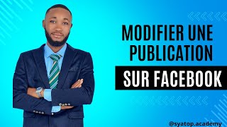 🤷🏾‍♂️ SYATOP Academy Comment MODIFIER UNE PUBLICATION FACEBOOK sur Meta Business Suites [upl. by Ahsinnod]