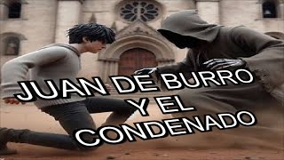 JUAN DE BURRO HEROE DE FANTASÍA CUENTO ANDINO [upl. by Simpson422]