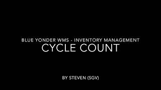 Cycle Count Blue Yonder WMS [upl. by Lachance708]