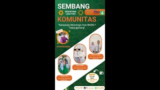 Sembang Komunitas  Kampanye Monologis OSIS SMAN7 Tanjungpinang [upl. by Clay]