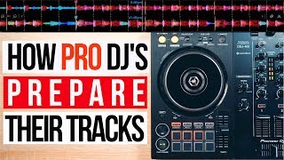 How DJs Prepare Their Music the RIGHT WAY [upl. by Eisor520]