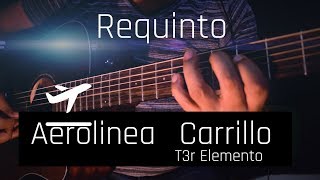 Aerolinea Carrillo  T3r Elemento  Tutorial RequintoAcorders [upl. by Auvil818]