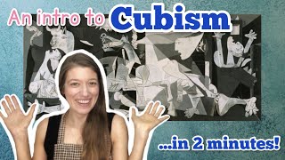 All about Cubism  2 Minute Art Lesson Intro [upl. by Gawlas]